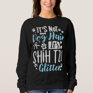 Camiseta Não É Cabelo De Cachorro É Shih Tzu Glitter Shih T