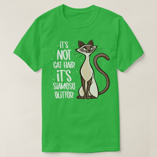 Camiseta Não é Cabelo de Gato é Glitter Siamês Gato Siamês (Frente do Design)