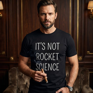 Camiseta Não é ciência de foguetes