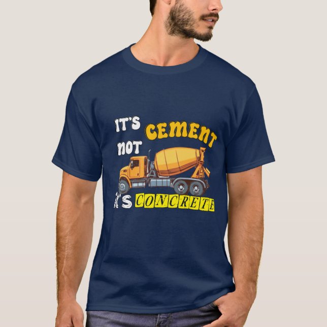 Camiseta Não é cimento, é concreto (Frente)