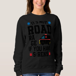 Camiseta Não é Coragem Rodoviária Se você tem Sirens Emt Em