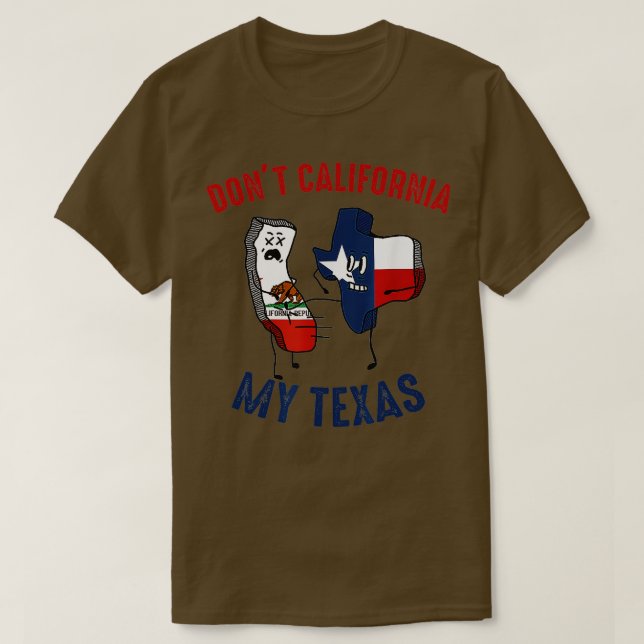 Camiseta Não é da Califórnia, meu Texas é engraçado (Frente do Design)