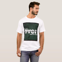 Camiseta Não é demais - Design motivacional minimalista