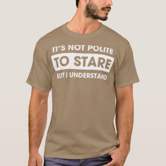 Camiseta Não é educado a olhar