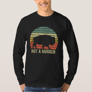 Camiseta Não é engraçado abraçar o Búfalo Bisão de Yellowst