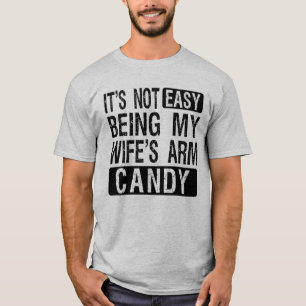 Camiseta Não é fácil ser a Piada de doces do braço da minha