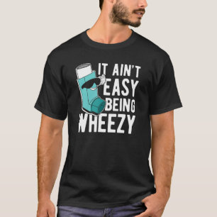 Camiseta Não É Fácil Ser Chiado  Asma