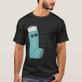 Camiseta Não É Fácil Ser Inalador De Asma Engraçado Com Rod