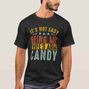 Camiseta Não é Fácil Ser o Brinquedo da Minha Esposa Mas Aq