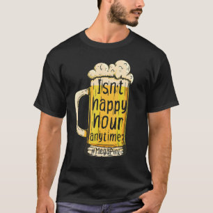 Camiseta Não é feliz hora a hora a hora, mega ponto 2