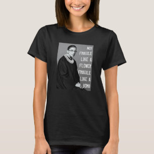 Camiseta Não é frágil como uma flor