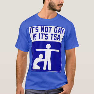 Camiseta Não é Gay se é Roupa TSA