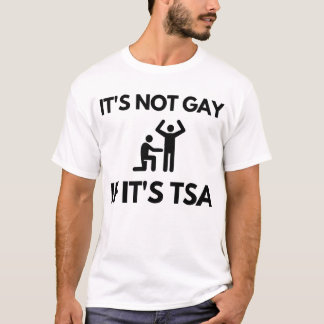 Camiseta Não é Gay se é TSA