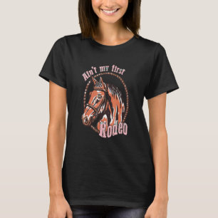 Camiseta Não é meu primeiro Rodeio Couro de Cavalo Western