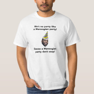 Camiseta Não é nenhum partido como um partido de Manoogia