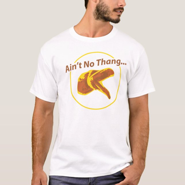 Camiseta Não é nenhum Thang (Frente)