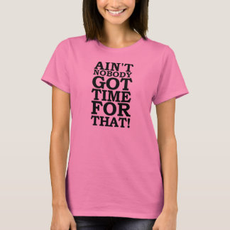 CAMISETA NÃO É NINGUÉM HORA OBTIDA PARA AQUELE - MARROM