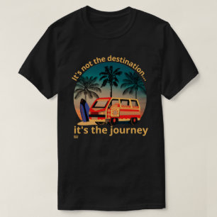 Camiseta NÃO É O DESTINO... estilo de vida Vanlife
