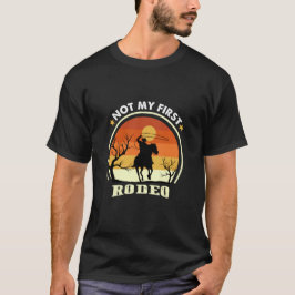 Camiseta Não é o meu primeiro rodeio