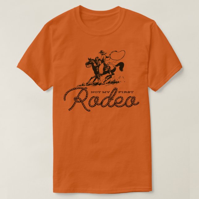 Camiseta Não é o meu primeiro rodeio (Frente do Design)