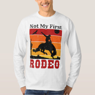Camiseta Não É O Meu Primeiro Rodeo Cowboy Horse Sunset