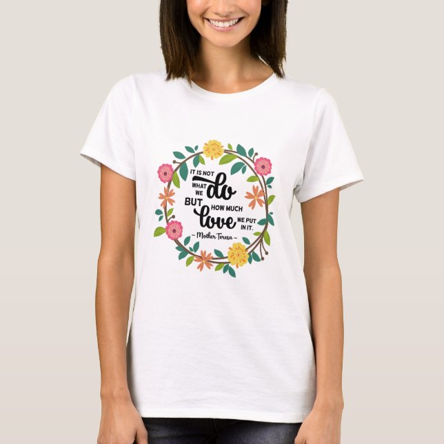 Camiseta Não é o que fazemos, mas o que fazemos consistente (Frente)