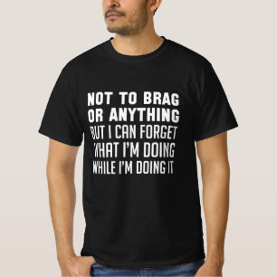 Camiseta Não É Para Gabar Ou Algo Assim