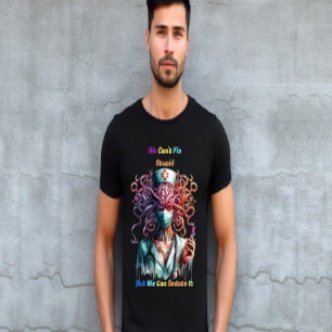 Camiseta Não é possível corrigir a mente médica surreal est
