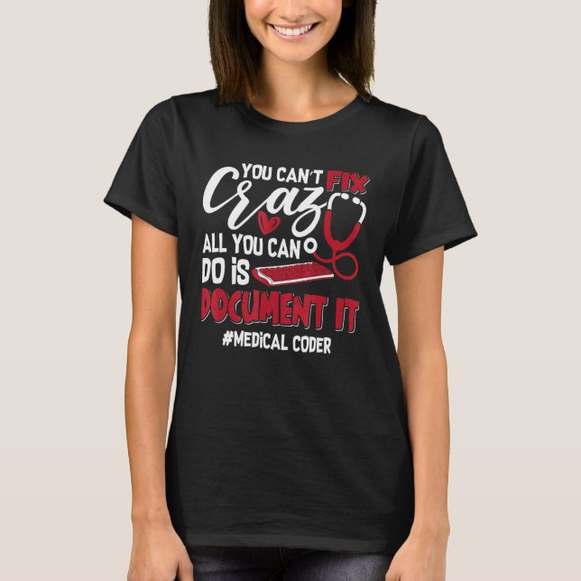 Camiseta Não é possível corrigir o Crazy Coding Icd Assista (Frente)