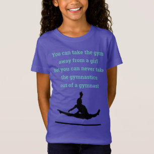 Camiseta Não é possível levar a ginástica de uma camise