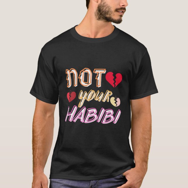 Camiseta Não é seu habibi (Frente)
