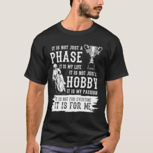 Camiseta Não é só uma fase, é minha vida, é minha paixão