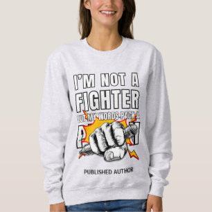Camiseta NÃO É Um Autor FIGHTER Writer NaNoWriMo