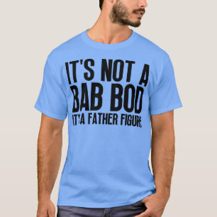 Camiseta Não É Um Bod Pai É Um Dia de os pais Da Figura Pai