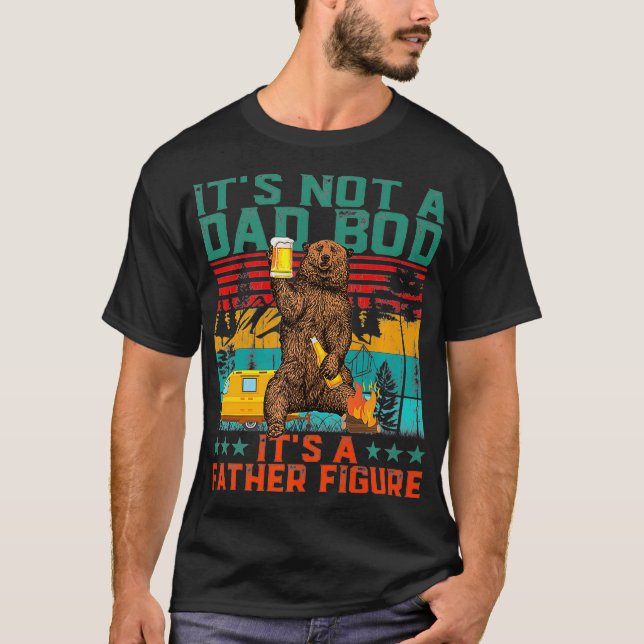 Camiseta Não É Um Bod Pai Seu Pai Encontra Um Urso Engraçad (Frente)