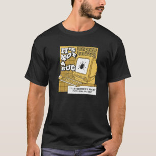 Camiseta Não É Um Bug Característica Não Documentada Progra