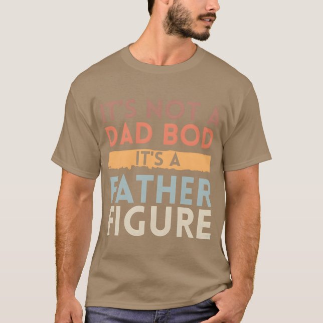 Camiseta Não é um corpo pai É uma figura paterna (Frente)