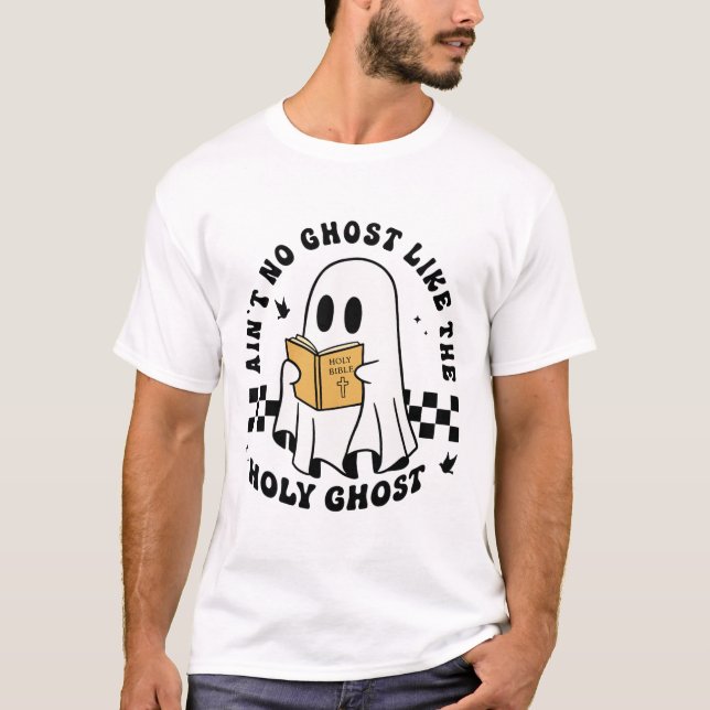 Camiseta Não é um fantasma como o Santo Espírito Engraçado  (Frente)