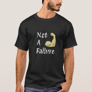 Camiseta Não É Um Fracasso - Camisa-T De Gym