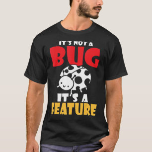 Camiseta Não é um inseto é um programador de recursos