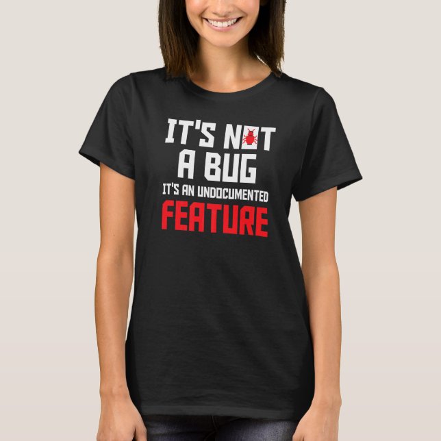Camiseta Não é um Inseto É um software de recursos não docu (Frente)