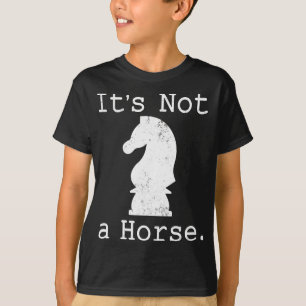 Camiseta Não é um jogo de xadrez engraçado para cavalos