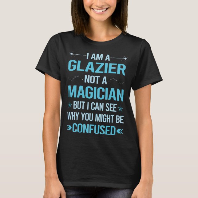 Camiseta Não É Um Mágico - Glazier (Frente)