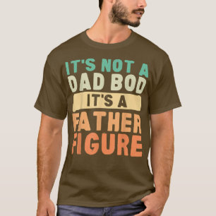 Camiseta Não é um Pai, é um pai.