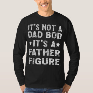 Camiseta Não é um Pai, é um pai.