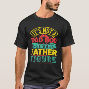 Camiseta Não é um Pai, é um pai... é um bigode.