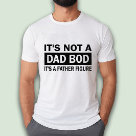 Camiseta Não é um Pai, é um Pai Engraçado