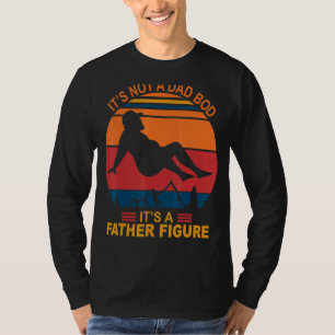Camiseta Não é um Pai, é um pai, figura.
