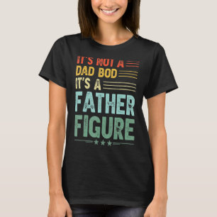 Camiseta Não é um Pai, é uma figura paterna.
