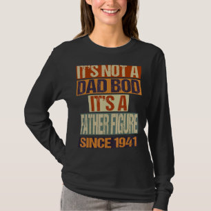 Camiseta Não é um pai Pai desde 1941 Fathe